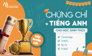 chứng chỉ tiếng anh cho học sinh THCS