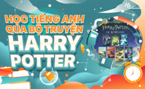 hoc-tieng-anh-qua-bo-truyen-harry-potter