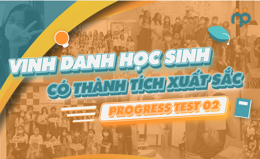 Vinh danh hoc sinh co thanh tich xuat sac progress test 02